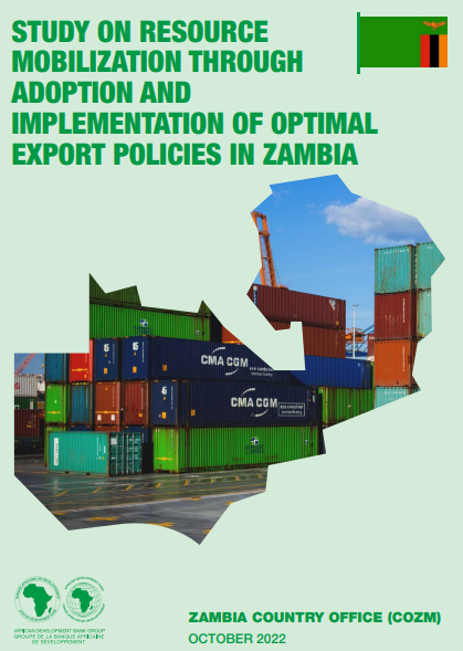 Zambia – Study on Resource Mobilization Through Adoption and Implementation of Optimal Export Policies